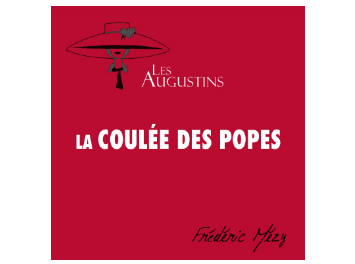 Clos des Augustins - VDP du Val de Montferrand - La Coulée des Popes Rouge 2011