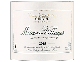 Domaine Eric et Catherine Giroud - Mâcon-Villages - Blanc - 2015