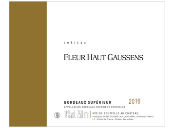 Château Fleur Haut Gaussens - Bordeaux supérieur - Rouge - 2016