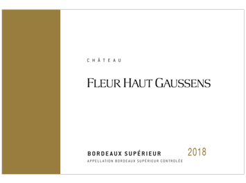 Château Fleur Haut Gaussens - Bordeaux Supérieur - Rosso - 2018