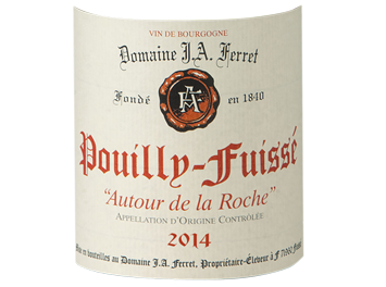 Domaine J.A Ferret - Pouilly-Fuissé - Autour de la Roche - Blanc - 2014