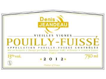 Domaine Denis Jeandeau - Pouilly-Fuissé - Vieilles Vignes - Blanc - 2012