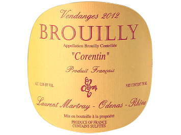 Laurent Martray - Brouilly - Corentin - Rouge - 2012