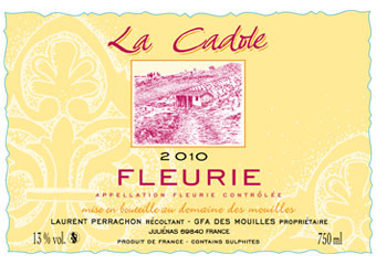 Laurent Perrachon - Fleurie - La Cadole Rouge 2010