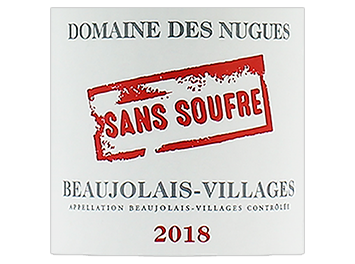 Domaine des Nugues - Beaujolais Villages - Sans Soufre - Rouge - 2018