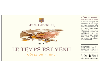 Domaine Stéphane Ogier - Côtes du Rhône - Le Temps est Venu - Rouge - 2015