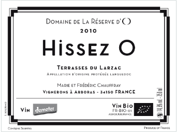 Domaine de la Réserve d'O - Languedoc Terrasses du Larzac - Hissez O - Rouge - 2010