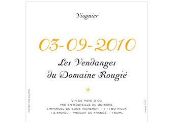 Château de Rieux - Vin de Pays d'Oc - Les Vendanges du Domaine Rougié Blanc 2010