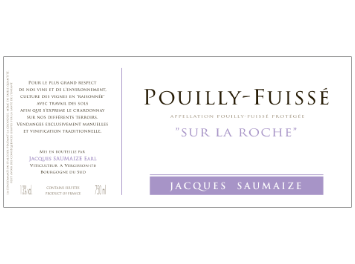 Domaine Jacques Saumaize - Pouilly-Fuissé - Sur la Roche - Blanc - 2016