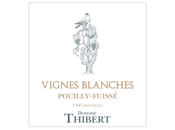 Domaine Thibert Père et Fils - Pouilly-Fuissé - Vignes Blanches - Blanc - 2015