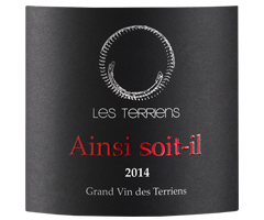 Les Terriens - Côtes du Rhône - Ainsi soit-il - Rouge - 2014